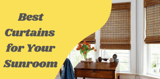 Best Curtains for Your Sunroom