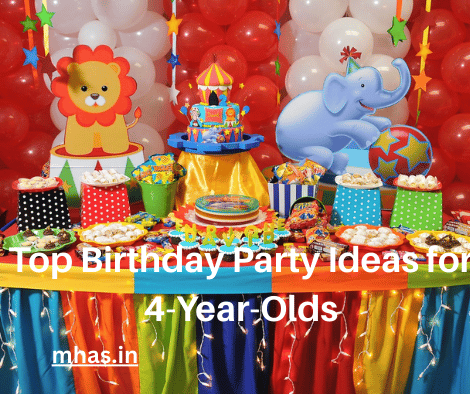 Top Birthday Party Ideas for 4-Year-Olds